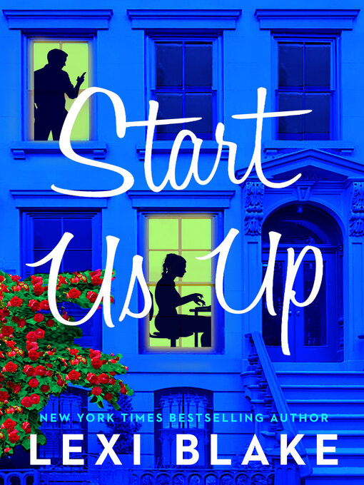Title details for Start Us Up by Lexi Blake - Available